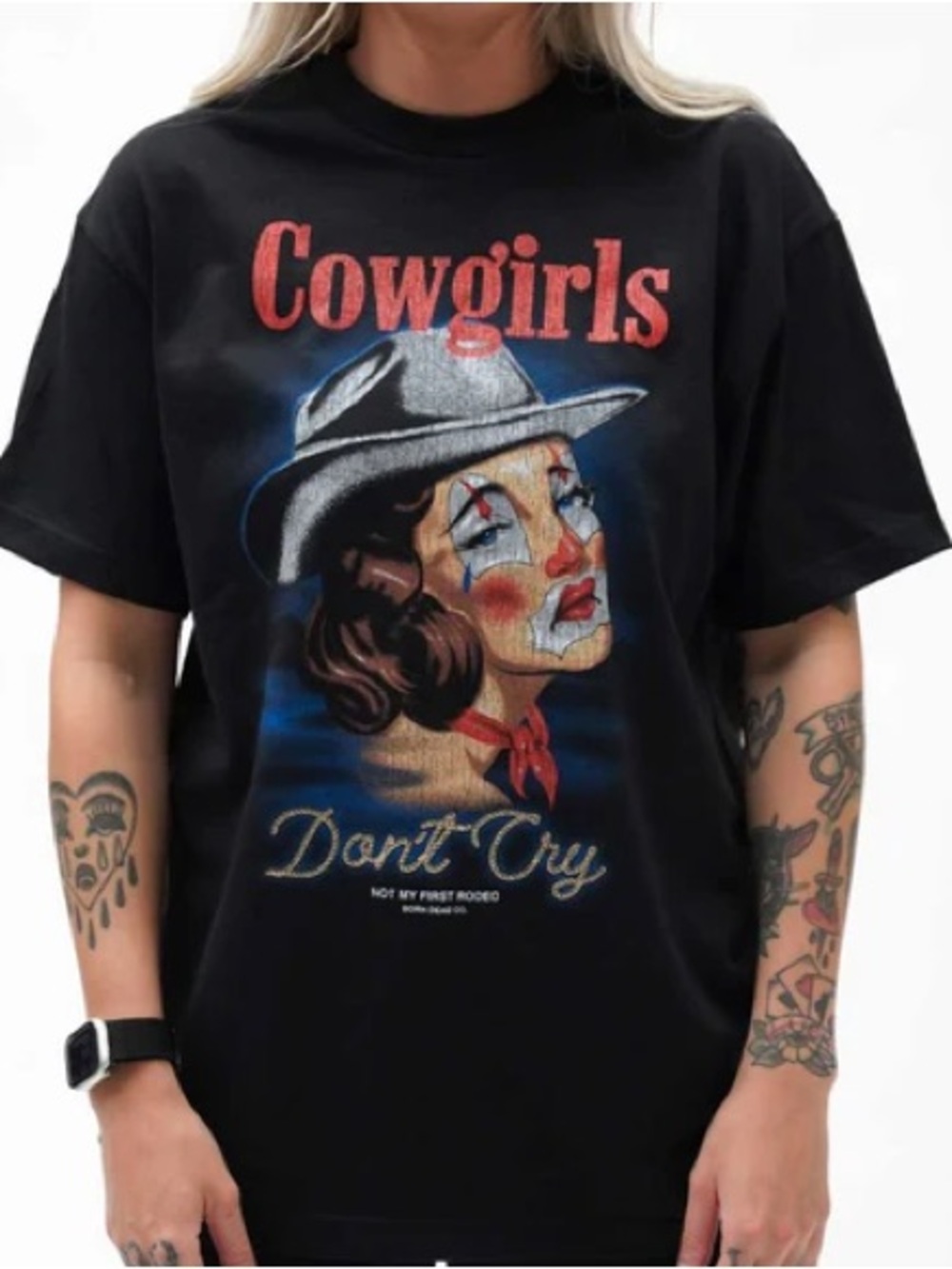 Born dead cowgirls don’t cry tee shirt